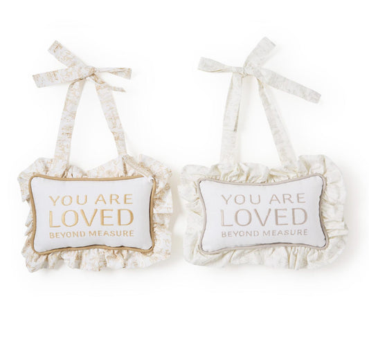 You Are Loved Beyond Measure Ruffle Pillow